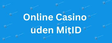 Udenlandske Casinoer Uden MitID Oplev Mulighederne