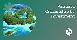 Vanuatu Staatsbürgerschaft durch Investition Der Schlüssel zu neuen Möglichkeiten 717417753