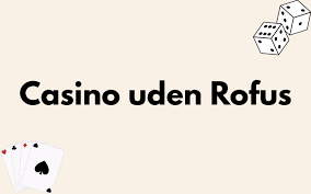 Bonus Uden Omsætningskrav En Guide til Bedre Spiloplevelser