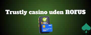De Bedste Casinoer Uden Rufus En Ultimativ Guide